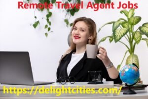 Remote Travel Agent Jobs