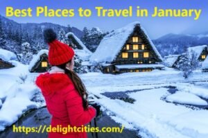 Best Places to Travel in January