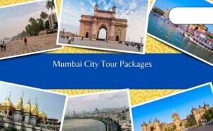 Tour Packages From Mumbai