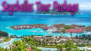 Seychelles Tour Package