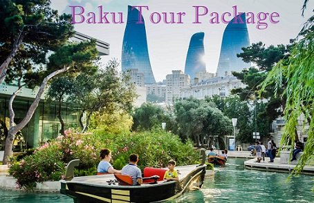 Baku Tour Package