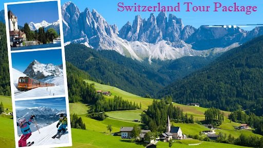 Switzerland Tour Package